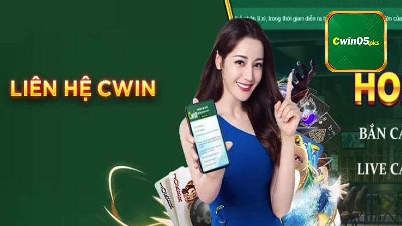 Cần Liên Hệ Cwin Trong Những Trường Hợp Nào?