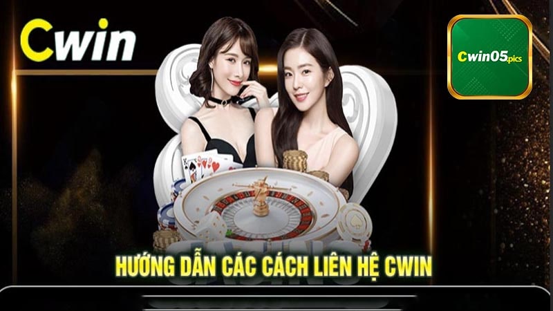 Những Phương Thức Liên Hệ Cwin Đang Được Hỗ Trợ