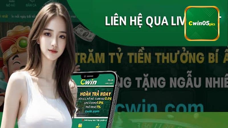 Một Số Lưu Ý Khi Thực Hiện Liên Hệ Cwin