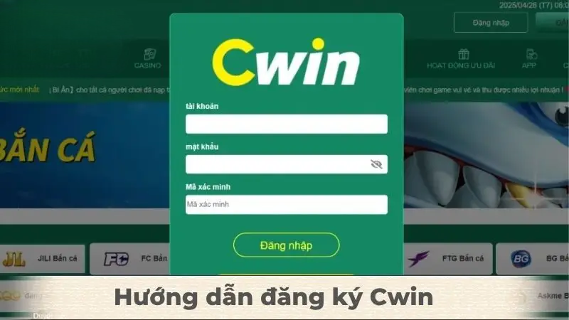 Đăng ký Cwin – Trải nghiệm đỉnh cao bắt đầu từ một cú click